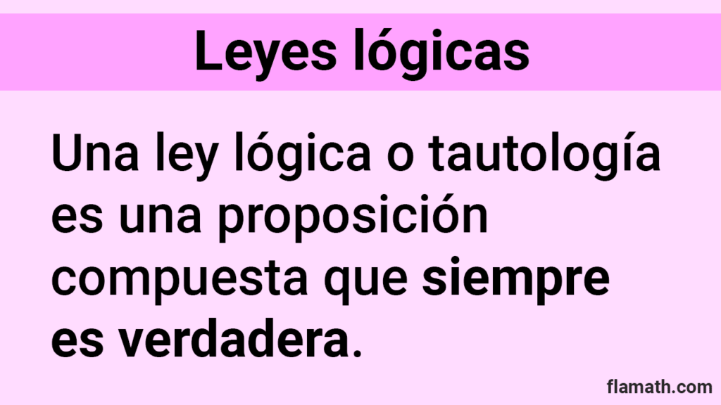 Qué son las leyes lógicas Qué son las leyes lógicas en matemáticas